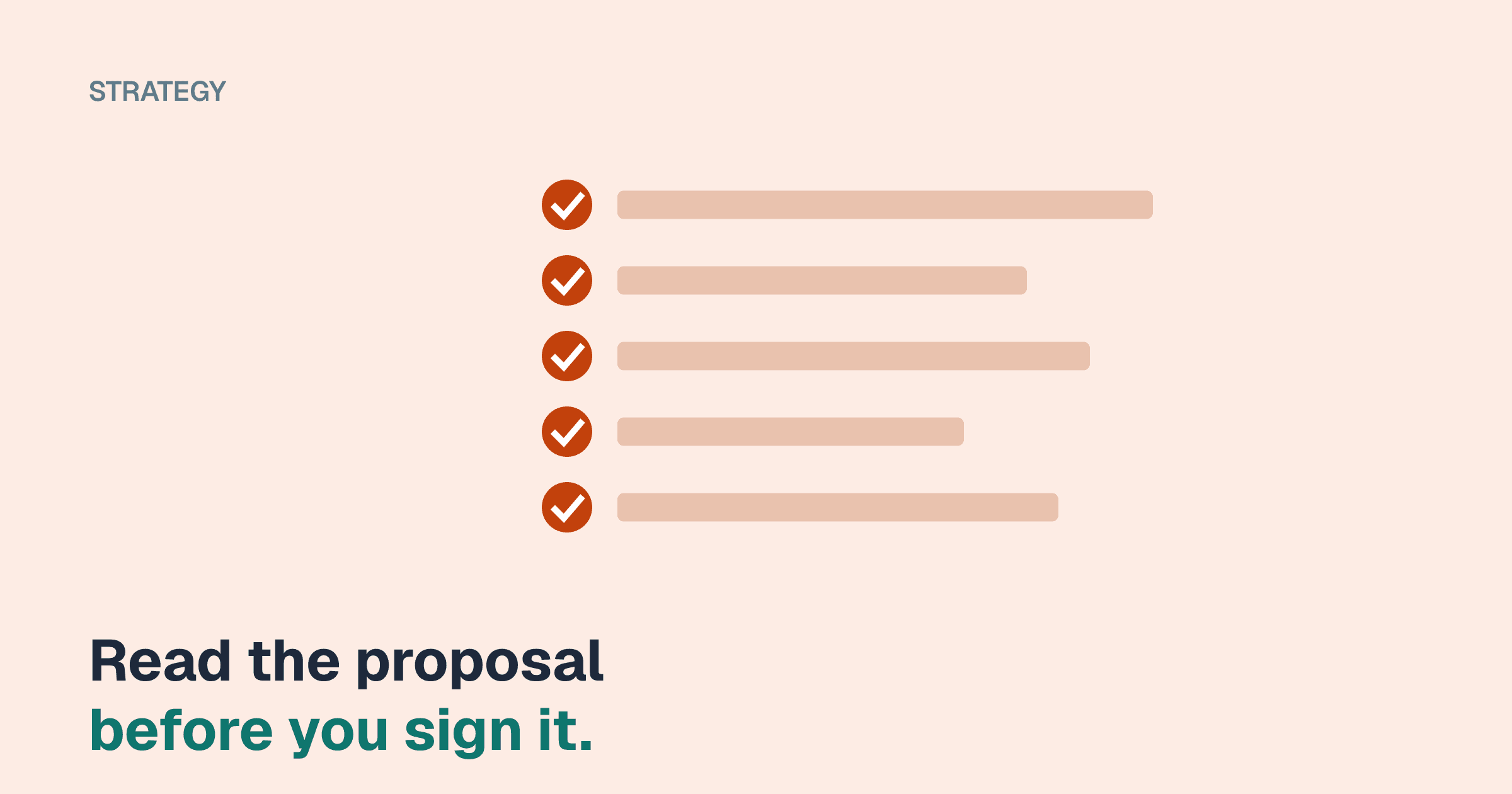 A checklist of five ticked lines above the words "Read the proposal before you sign it."